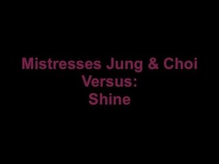 Mistresses choi and jung of fortressnyc versus shine